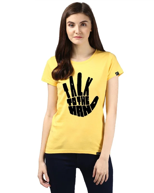 Womens Half Sleeve Talk Printed Yellow Color Tshirts